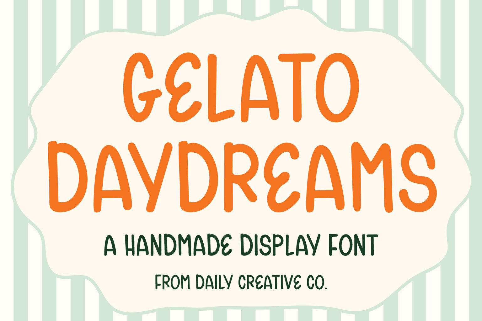 Gelato Daydreams hand-drawn display font shown in playful orange lettering with citrus illustrations, mint stripes, and a handmade typography style by Daily Creative Co.