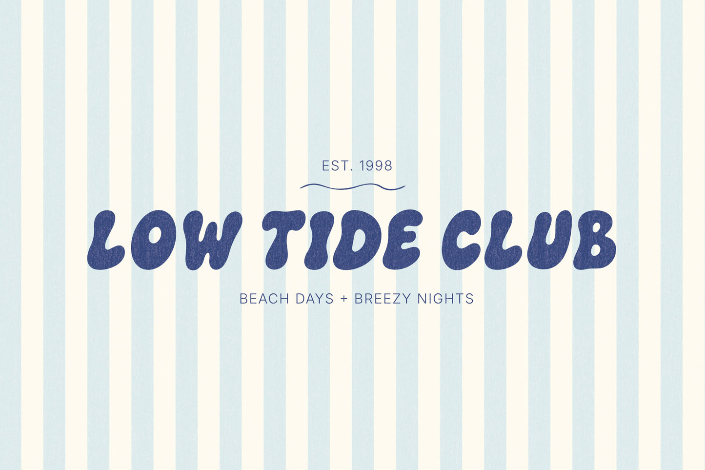 Low Tide Club coastal logo created with The Bubble Club hand-drawn display font in dark blue lettering over soft blue and cream vertical stripes.