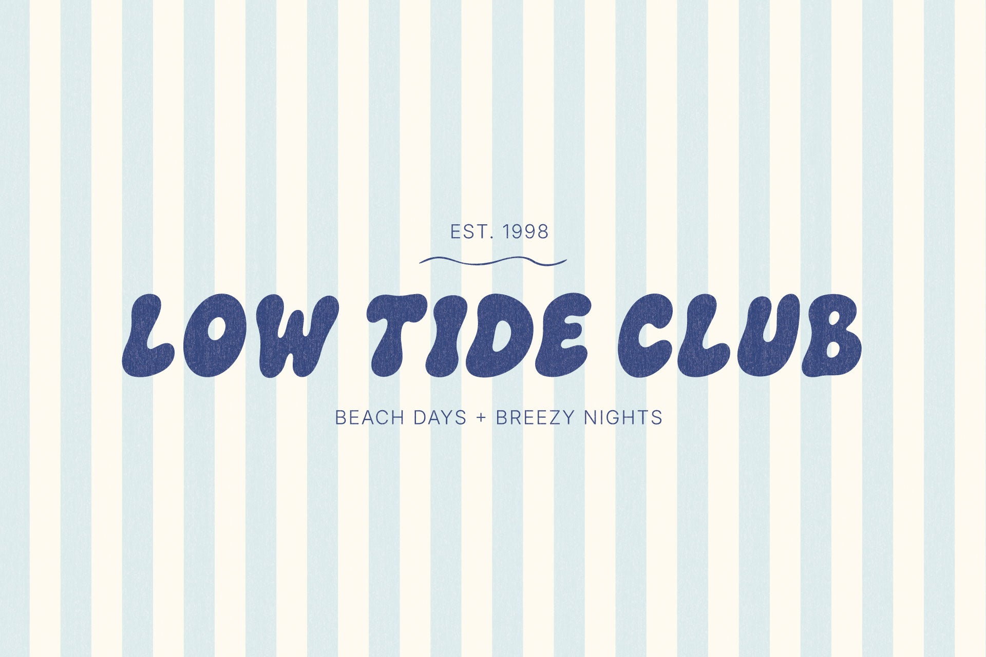 Low Tide Club coastal logo created with The Bubble Club hand-drawn display font in dark blue lettering over soft blue and cream vertical stripes.